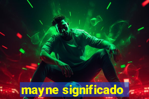 mayne significado